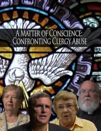 DVD cover image of A Matter of Conscience: Confronting Clergy Abuse